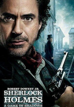 Sherlock Holmes : A Game of Shadows (2011) : Here Are 11 Splendid Facts From The Movie!!