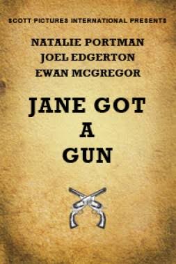 Jane Got A Gun Poster 